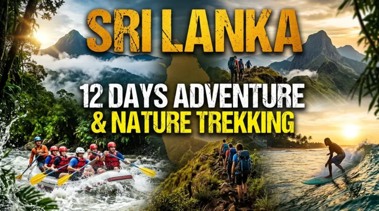 12 Days Adventure & Nature Trekking